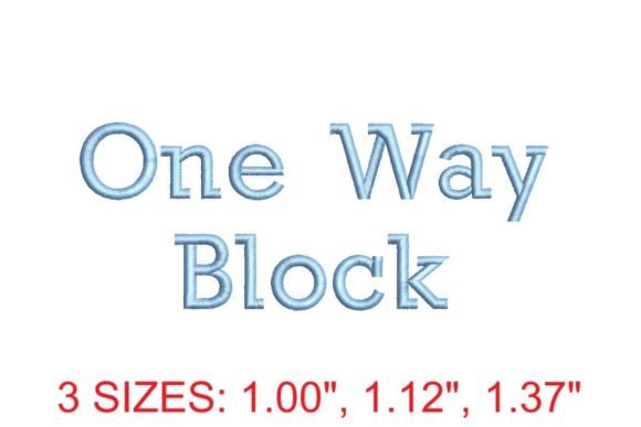 One Way Block Font: A Bold Embroidery Choice